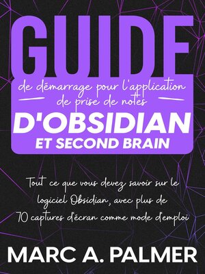 cover image of Guide de démarrage pour l'application de prise de notes d'Obsidian et Second Brain